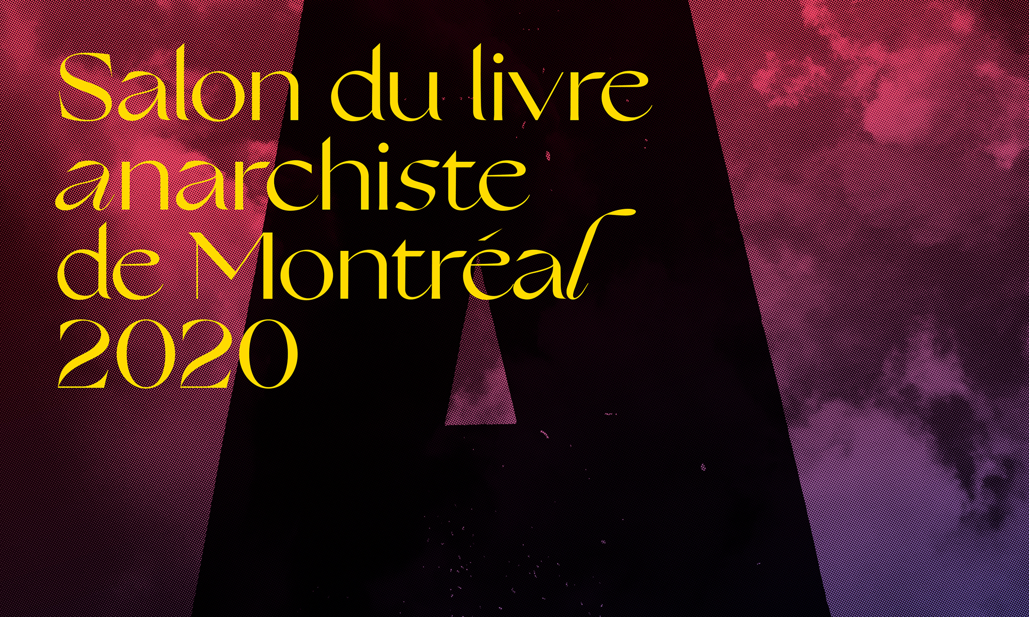 Salon Du Livre Anarchiste Anarchist Bookfair Montreal Salon Du Livre Anarchiste Anarchist Bookfair Montreal